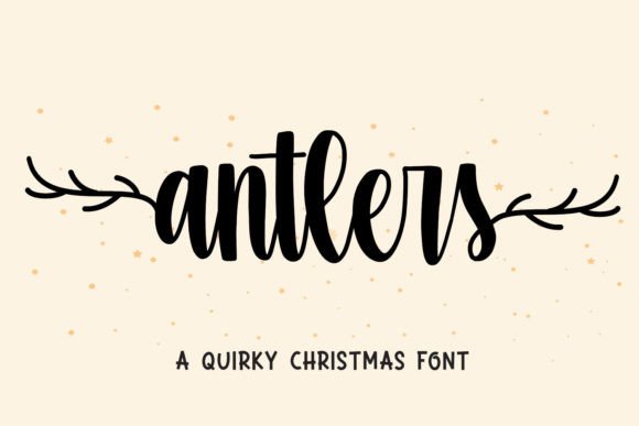 Introducing Antlers: A Whimsical Handwritten Font for Creative and Seasonal Projects